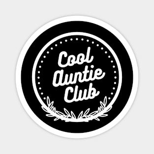 Cool Auntie Club Emblem Magnet